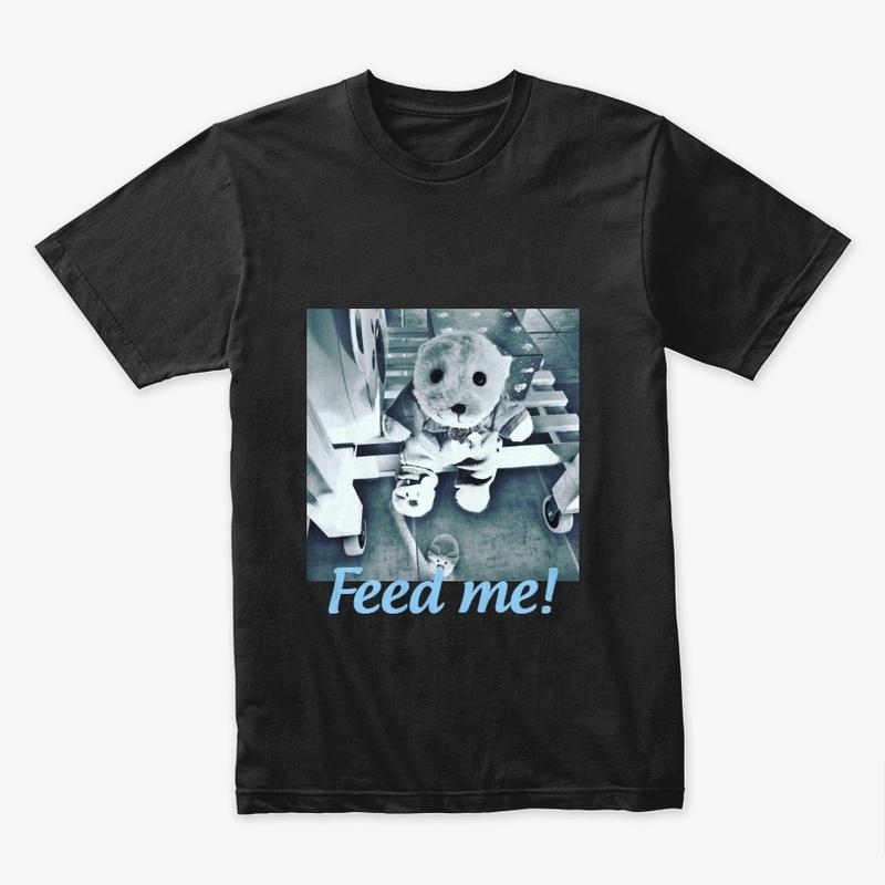 Feed me